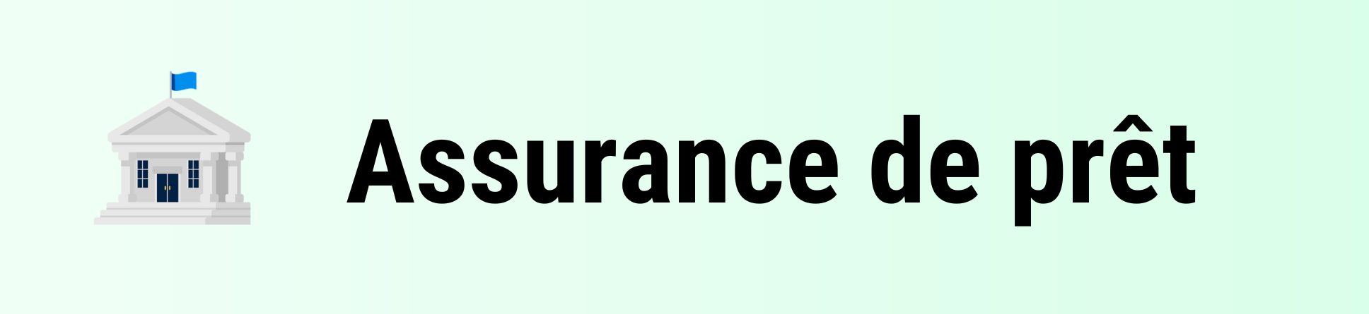 Assurance de prêt